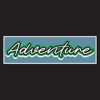 Adventure lettering text typography dark t shirt design on black background vector