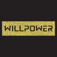 Willpower lettering text typography dark t shirt design on black background vector