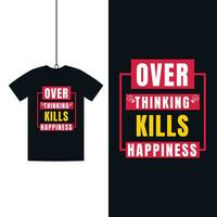 Motivational Quote Modern T Shirt Design vector