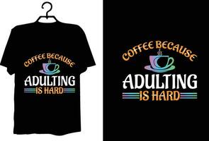 Coffee t shirt design vector