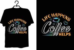 Coffee t shirt design vector