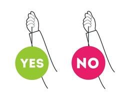 Two hands hold two Yes or No tables. Make a choice yes or no. Line vector illustration