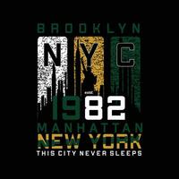 brooklyn graphic typography vector, t shirt design, illustration, good for casual style vector