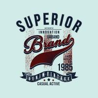 superior denim vintage graphic design, typography vector, illustration, for print t shirt, cool modern style vector