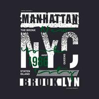 manhattan nyc lettering typography vector, abstract graphic, illustration, for print t shirt vector