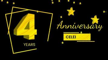 Happy 4 years anniversary with 3d text animation and gold colors on black background. Animated numbers, Great for events, greetings, celebrations and festivals video