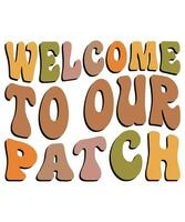 Welcome to our patch fall day t-shirt design vector