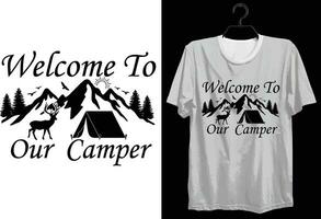 Camping T-shirt Design. Funny Gift Camping T-shirt Design For Camp Lovers. Typography, Custom, Vector t-shirt design. World All Camper T-shirt Design For Adventure