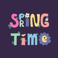 Hello Spring time handwritten typography lettering text colorful background banner. Season vocation, weekend, holiday print, card vector