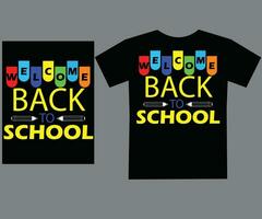 Welcome Back to school T shirt design vector file.