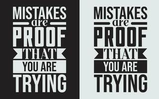 Mistakes Are Proof That You Are Trying EPS, Motivational Speech EPS, Inspirational Quotes vector