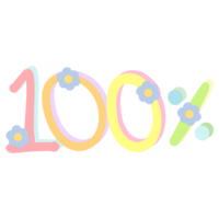 Colorful word 100 percent decorated with flowers isolated on transparent background png