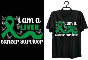 I Am A Liver Cancer Survivor. Liver Cancer T-shirt Design. Funny Gift Item Liver Cancer T shirt Design For All Cancer Patient. vector