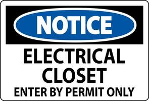 Notice Sign Electrical Closet - Enter By Permit Only vector