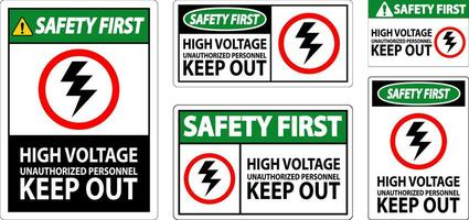 Safety First Sign High Voltage Unauthorized Personnel Keep Out vector