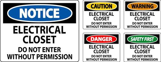 Warning Sign Electrical Closet - Do Not Enter Without Permission vector