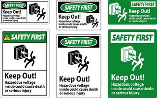 Safety First Sign Keep Out Hazardous Voltage Inside, Could Cause Death Or Serious Injury vector