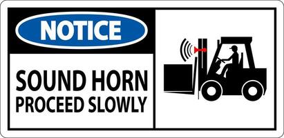 Notice Sign Sound Horn Proceed Slowly vector