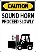 Caution Sign Sound Horn Proceed Slowly vector
