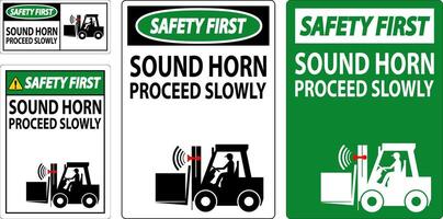 Safety First Sign Sound Horn Proceed Slowly vector