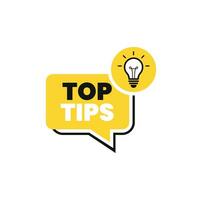 Top tips geometric message bubble with light bulb emblem. Vector illustration.