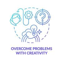 Overcome problems with creativity blue gradient concept icon. Positive attitude in customer service abstract idea thin line illustration. Isolated outline drawing vector