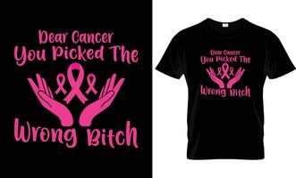 Dear Cancer You Picked The Wrong Bitch,Breast Cancer T-Shirt Design Template vector
