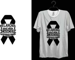 Melanoma cancer t-shirt design. Typography t-shirt design. Custom t-shirt design. World cancer t-shirt design vector