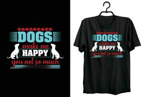 Dog t-shirt design Funny Gift item for Dog Lover People vector