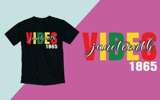 diecinueve de junio vibraciones t camisa, diecinueve de junio día t camisa vector