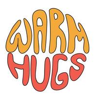 Warm hugs handwriting text. Short Autumn phrase isolated on white background. Vector illustration. Text fall banner.