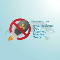 internacional día en contra nuclear pruebas diseño modelo bueno para celebracion saludo. nuclear arma vector diseño. plano diseño. eps 10