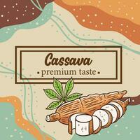 illustration of cassava packaging in an attractive style vector