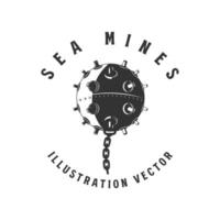 Vintage Retro Sea Mine Emblem Label Illustration vector