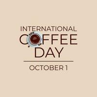 International Coffee Day design template good for greeting. coffee cup design. coffee vector illustration. flat design. eps 10.