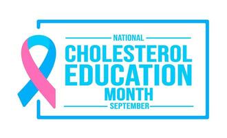 September is National Cholesterol Education Month background template. Holiday concept. background, banner, placard, card, and poster design template with text inscription and standard color. vector. vector