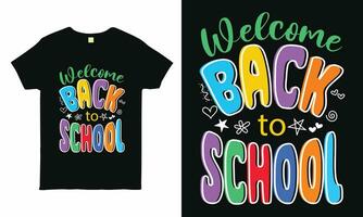 Welcome back to School - Embrace the new academic year with this classic and inviting typography tee. Back To School vector