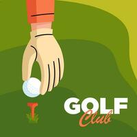 illustration poster design of a golfer's hand using a glove who is about to put the ball vector