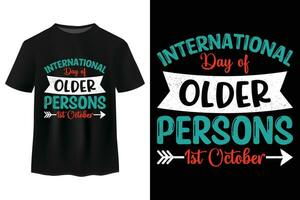 internacional día de más viejo personas t camisa diseño, ribete sello diseño, Insignia logo, retro antiguo, tipografía camiseta, emblema, etiqueta, bandera vector ilustración en el Primero día de octubre