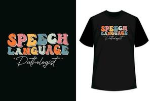 Speech Language Pathologist SLP Speech Therapy Pathology T-Shirt vector