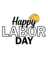 Happy labor day text with yellow safety helmet vector