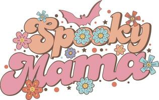 Retro Spooky Mama Groovy Flower Halloween Mama T shirt Design vector