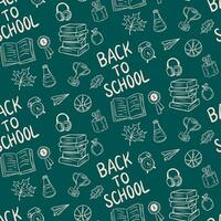 Minimalistic doodle seamless pattern. Back to school elements on green chalkboard. Books, tubes, apple, autumn leaves. Perfect for decoration, textile, wrapping paper, background, greetings vector