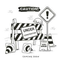 Hand drawn under construction sign vector line art illustration