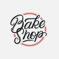 Bake Shop hand written lettering logo, label, badge, emblem, sign. Vintage retro style. Modern calligraphy. Vector illustration.