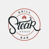 Steak House hand written lettering logo, label, badge, sign, emblem for barbecue, grill restaurant, steak house, meat store. Modern brush calligraphy. Vintage retro style. Vector illustration.