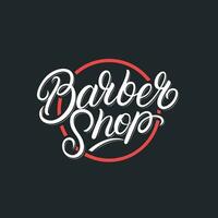 Barber Shop hand written lettering logo, label, badge, emblem, sign. Modern brush calligraphy, typography. Vintage retro style. Vector illustration.