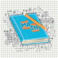 Isolated Math book with a pencil and formulas Math class concept Vector