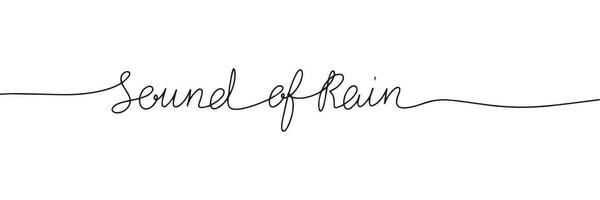 Sound of Rain one line continuous text. Line art Autumn banner concept. Handwriting, outline vector illustration.