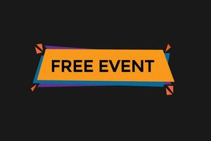 news free event, level, sign, speech, bubble  banner, vector